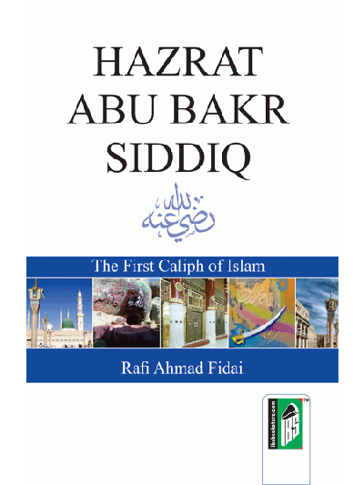 Hazrat Abu bakr Siddiq – (English)