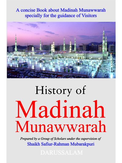 History Of Madinah Munawwarah