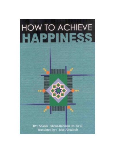 How to Acheive Happiness