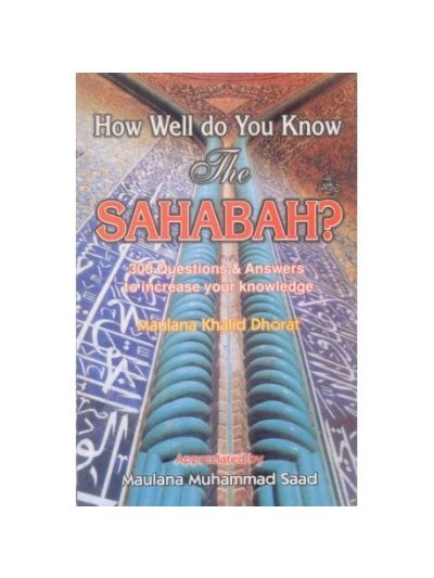 How Well Do You Know The Sahabah?