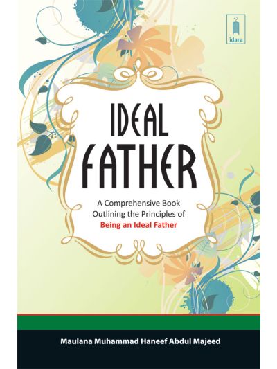 The Ideal Father