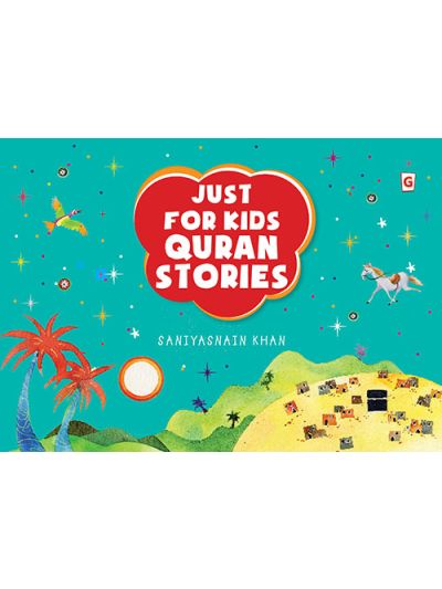 Just for Kids Quran Stories (Portrait)