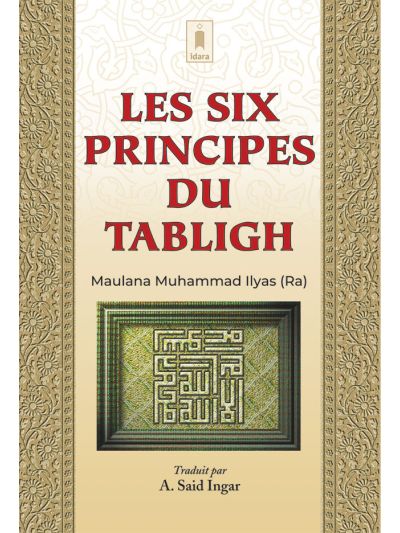 Les Six Principes Du Tabligh – Français