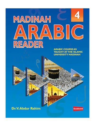 Madinah Arabic Reader Book 4