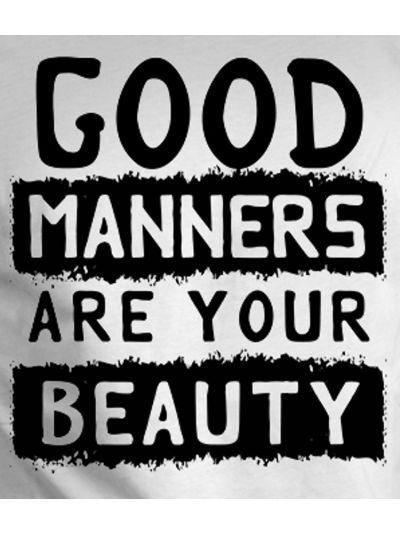 Manners T-Shirt