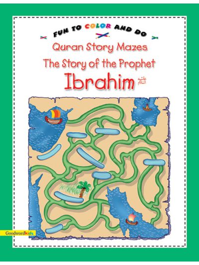 The Story of the Prophet Ibrahim