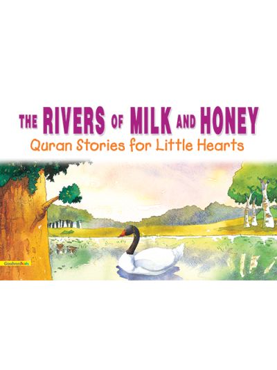 Rivers of Milk and Honey