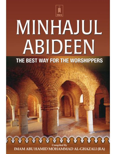 Minhajul Abideen – The Best Way for the Worshipers