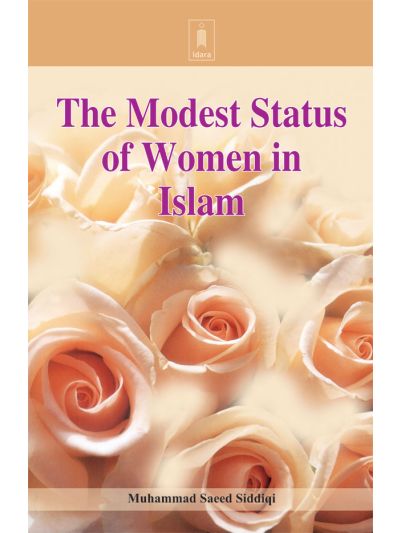 Modest Status of Women in Islam