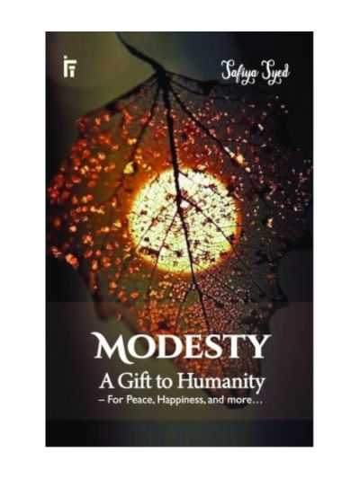 Modesty A Gift to Humanity