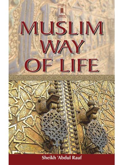 Muslim Way of Life