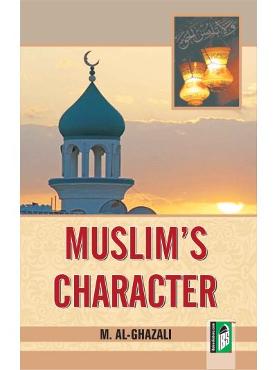 Muslim’s Character – (English)