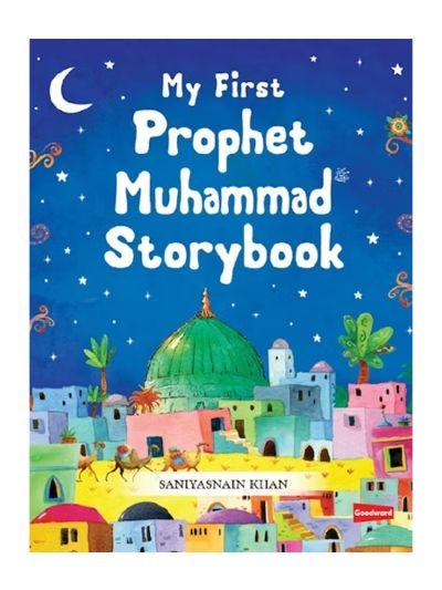 My First Prophet Muhammad Storybook (Hardbound)