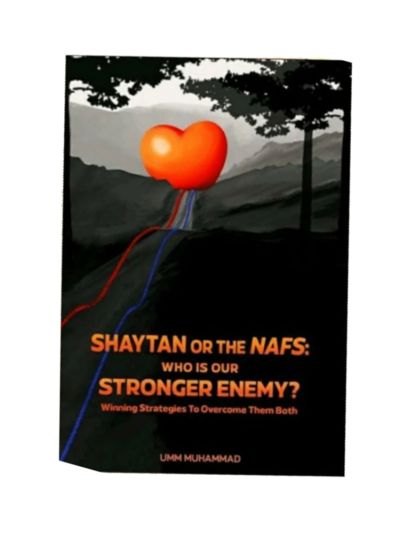 Shaytan or the Nafs
