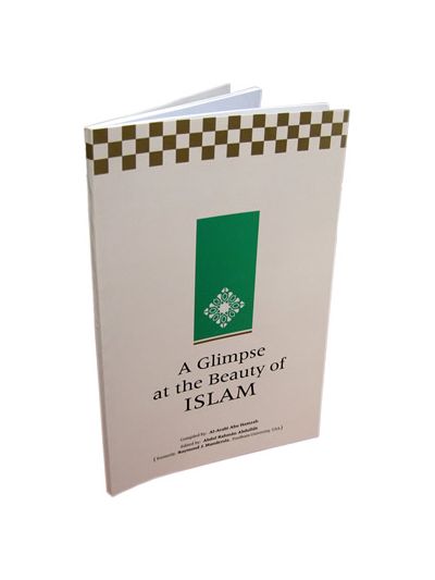 A Glimps at the beauty of Islam