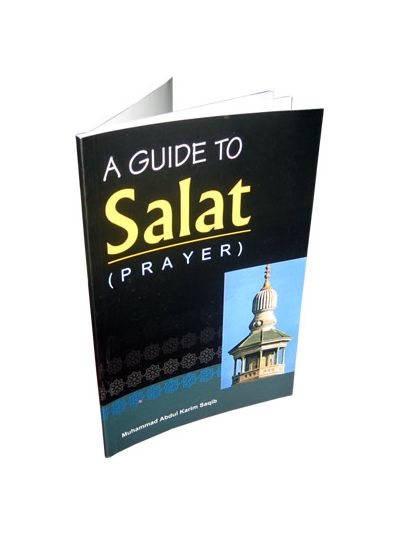 A Guide to Salat (Prayer)