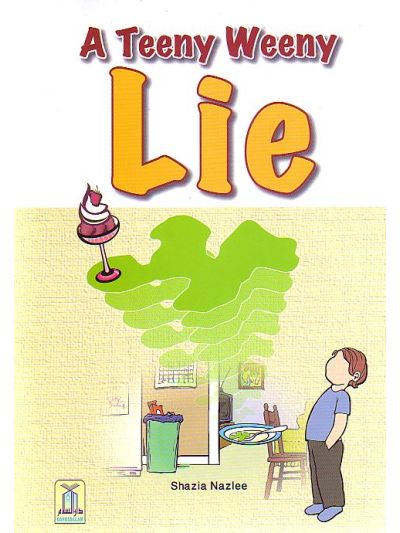 A Teeny weeny lie