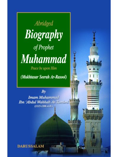 Abridged Biography of Prophet Muhammad