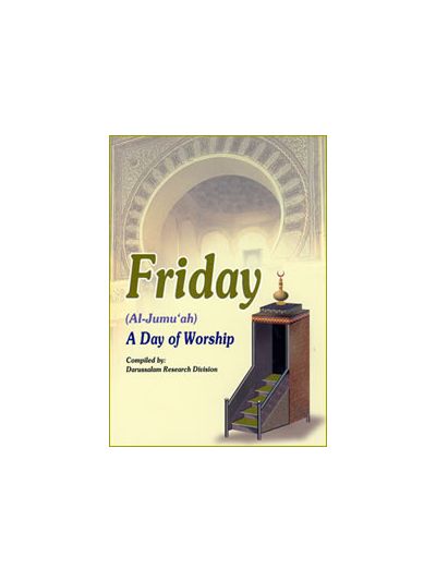 Al-Jumu’ah  A Day of Worship