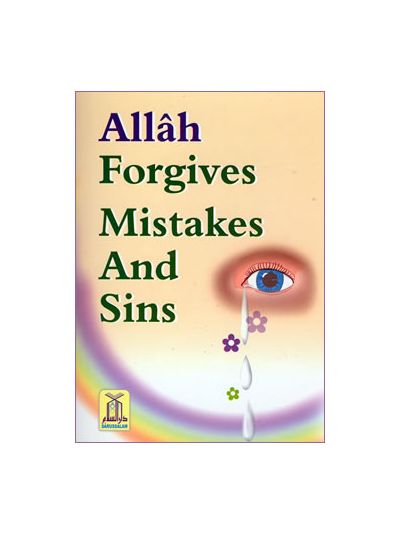Allah Forgives Mistakes and Sins
