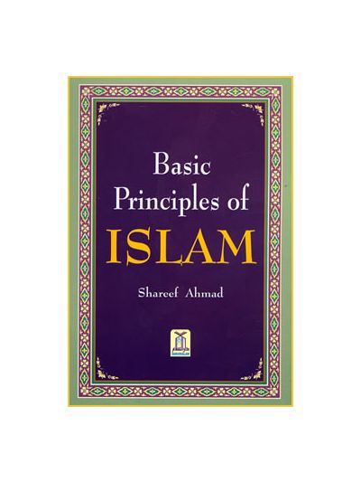 Basic Principles of Islam