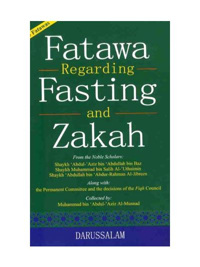 Fatawa Regarding Fasting and Zakah