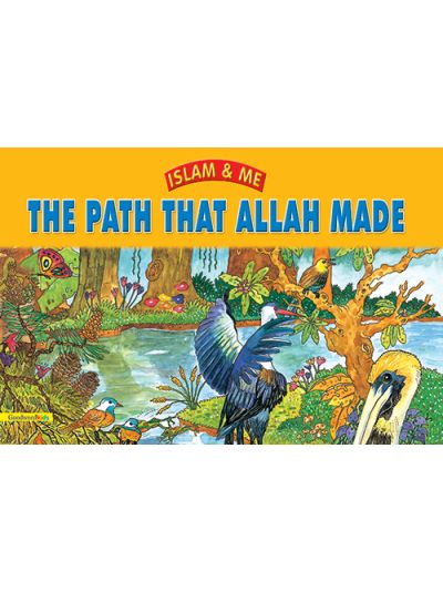 The Path that Allah Made