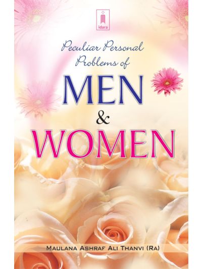 Peculiar Personal Problems of Men And Women