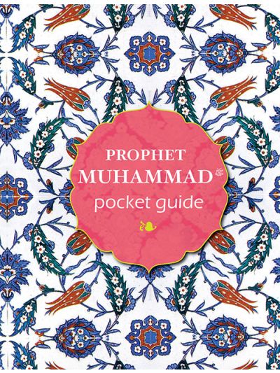 Prophet Muhammad Pocket Guide