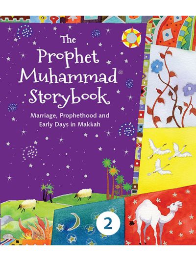 The Prophet Muhammad Storybook - 2