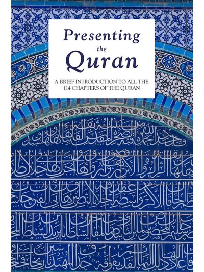 Presenting the Quran