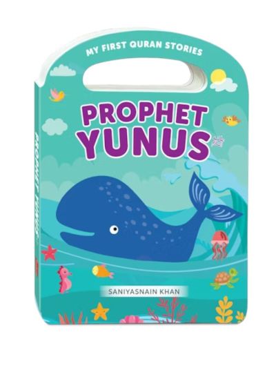 Prophet Yunus (My Handy Board Book)