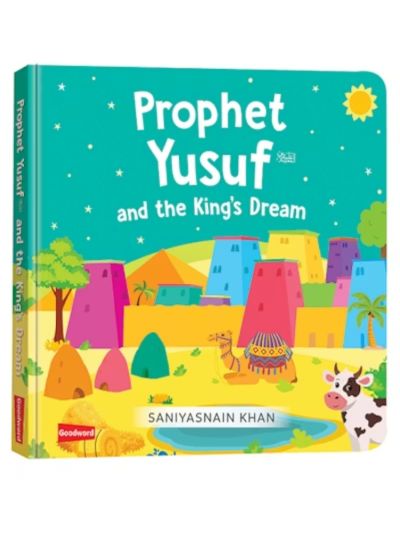 The Prophet Yusuf and the King's Dream (Board Book) 