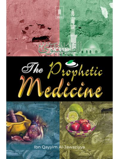 The Prophetic Medicine