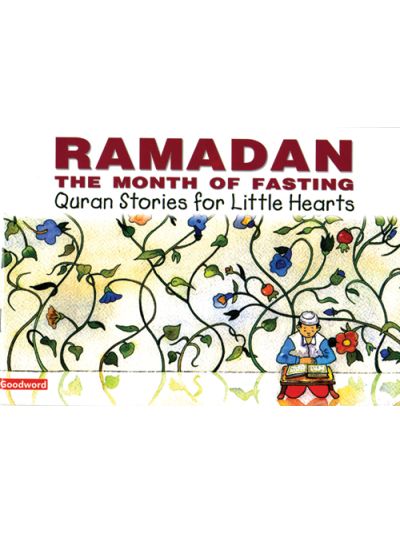 Ramadan: The Month of Fasting