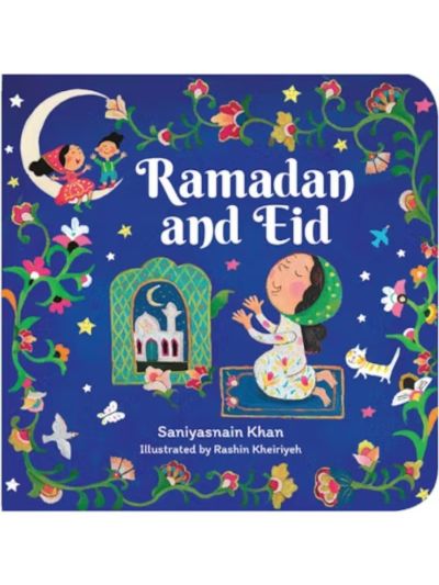 Ramadan and Eid (Board Book)                                    