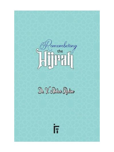 Remembering the Hijrah
