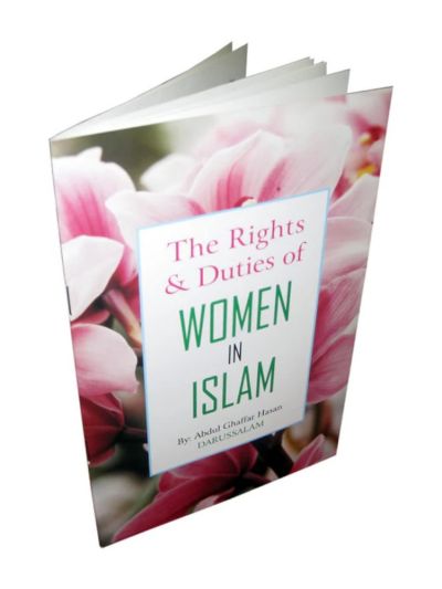 The Rights & Duties of Women In Islam