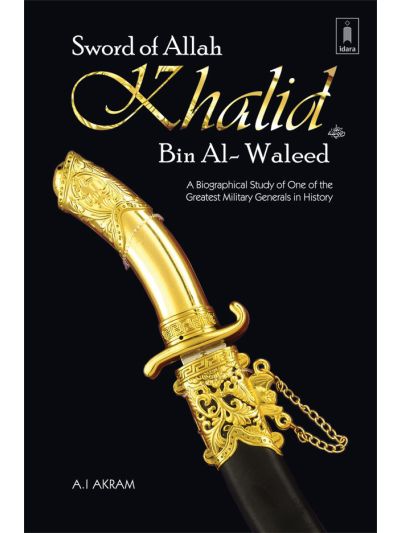Sword of Allah : Khalid bin Al Waleed (Raz)