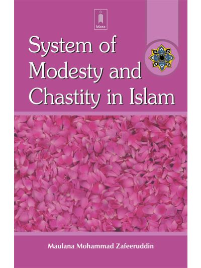 System of Modesty and Chastity in Islam
