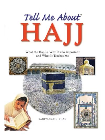 Tell Me About Hajj (Hardbound)