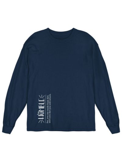 Be Humble Drop Shoulder Women Long Sleeve T Shirt