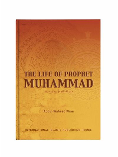 The Life of Prophet Muhammad