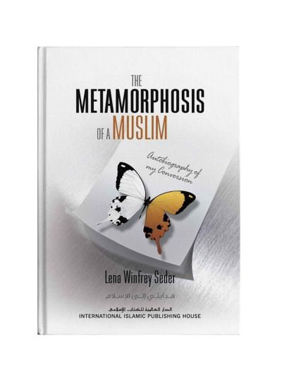 The Metamorphosis of a Muslim