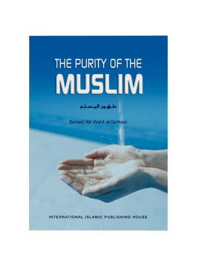 The Purity of the Muslim 