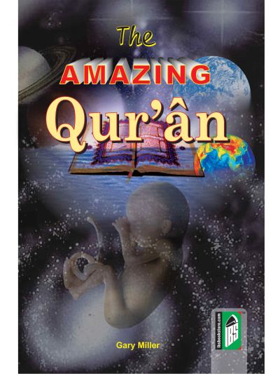 The Amazing Quran – (English/Arabic)