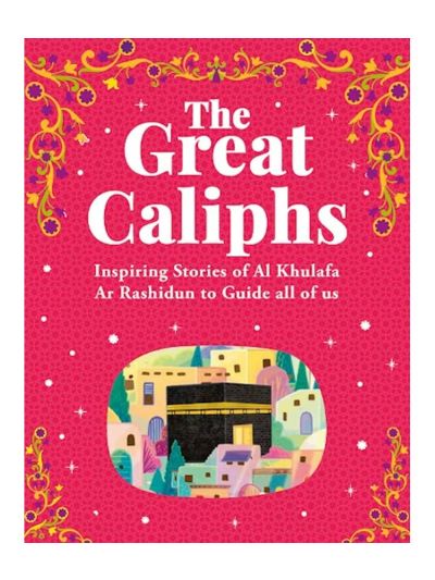 The Great Caliphs (Hardbound)