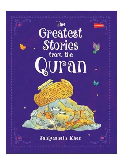 The Greatest Stories from the Quran (Hardbound)