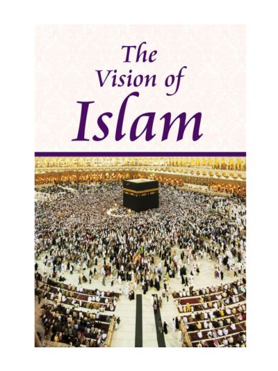 The Vision of Islam