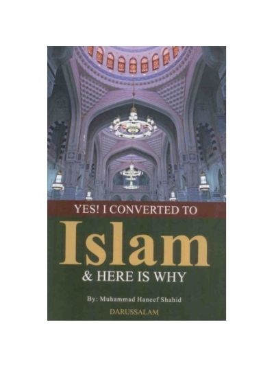 Yes! I Converted to Islam & Here is why